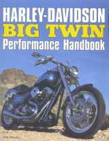 9780760300091-0760300097-Harley-Davidson Big Twin Performance Handbook
