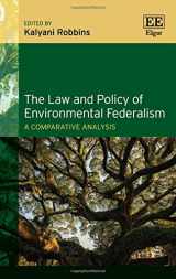 9781783473618-1783473614-The Law and Policy of Environmental Federalism: A Comparative Analysis