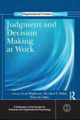 9780415886864-0415886864-Judgment and Decision Making at Work (SIOP Organizational Frontiers Series)