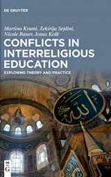 9783110761719-3110761718-Conflicts in Interreligious Education: Exploring Theory and Practice