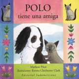 9789500719803-9500719800-Polo tiene una amiga / Polo has a Friend (Spanish Edition)