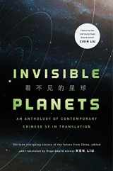 9780765384201-0765384205-Invisible Planets: Contemporary Chinese Science Fiction in Translation