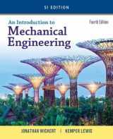 9781305635753-1305635752-An Introduction to Mechanical Engineering, SI Edition