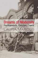 9781107622951-1107622956-Dreams of Modernity: Psychoanalysis, Literature, Cinema