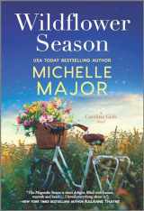 9781335547798-1335547797-Wildflower Season: A Novel (The Carolina Girls)