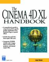 9781584500391-1584500395-The Cinema 4d Xl Handbook (Graphic Series)