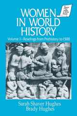 9781563243110-1563243113-Women in World History: v. 1: Readings from Prehistory to 1500 (Sources and Studies in World History)