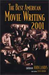 9781560253440-1560253444-The Best American Movie Writing 2001 (Best American Movie Writing Series)