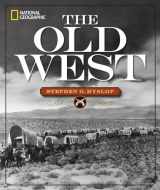 9781426215551-142621555X-National Geographic The Old West