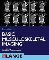 9781260459975-1260459977-Basic Musculoskeletal Imaging, Second Edition