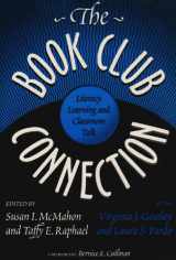 9780807736142-0807736147-The Book Club Connection: Literacy Learning and Classroom Talk (Language and Literacy Series)