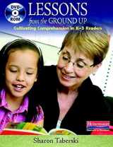 9780325037530-0325037531-Lessons from the Ground Up (DVD): Cultivating Comprehension in K-3 Readers