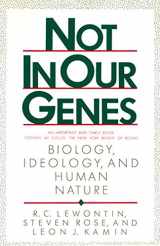 9780394728889-0394728882-Not in Our Genes: Biology, Ideology, and Human Nature