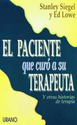 9788479530914-847953091X-El paciente que curó a su terapeuta (Crecimiento personal) (Spanish Edition)