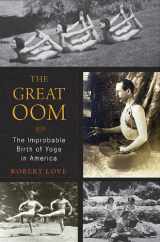 9780670021758-067002175X-The Great Oom: The Improbable Birth of Yoga in America
