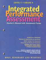 9780030951015-0030951011-Integrated performance assessment: Teacher's manual with assessment forms ; Level C, Grade 8