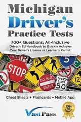 9781955645096-1955645094-Michigan Driver's Practice Tests: 700+ Questions, All-Inclusive Driver's Ed Handbook to Quickly achieve your Driver's License or Learner's Permit (Cheat Sheets + Digital Flashcards + Mobile App)