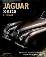 9780954998103-0954998103-Jaguar XK120 In Detail