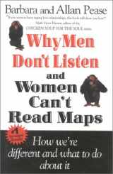 9781566491563-1566491568-Why Men Don't Listen & Women Can't Read Maps