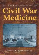 9780765611710-0765611716-The Encyclopedia of Civil War Medicine