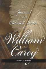 9781573121972-1573121975-The Journal and Selected Letters of William Carey