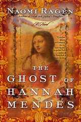 9780312281250-0312281250-The Ghost of Hannah Mendes: A Novel