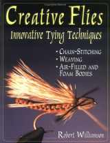 9781571882257-1571882251-Creative Flies: Innovative Tying Techniques