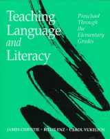 9780673985538-0673985539-Teaching Language and Literacy: Preschool Through the Elementary Grades
