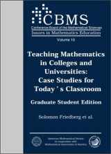 9780821828236-0821828231-Teaching Mathematics in Colleges and Universities: Case Studies for Today's Classroom. Graduate Student Edition. (CBMS Issues in Mathematics Education)