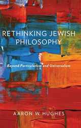 9780199356812-0199356815-Rethinking Jewish Philosophy: Beyond Particularism and Universalism