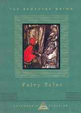9781857159059-1857159055-Grimms' Fairy Tales (Everyman's Library CHILDREN'S CLASSICS)