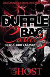 9781951081089-1951081080-Duffle Bag Cartel 3: Sins of Dirty Money