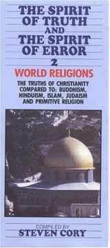 9780802482402-0802482406-The Spirit of Truth and the Spirit of Error: World Religions