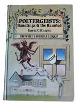 9780460068109-0460068105-Poltergeists: Hauntings and the Haunted
