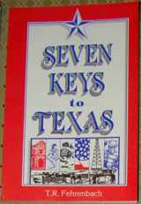 9780874040982-0874040981-Seven Keys to Texas
