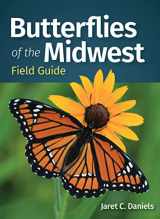 9781647552855-1647552850-Butterflies of the Midwest Field Guide (Butterfly Identification Guides)
