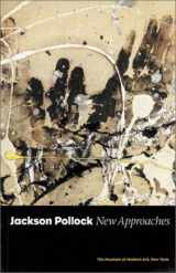 9780870700866-0870700863-Jackson Pollock: New Approaches