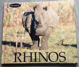 9780895658388-0895658380-Rhinos : Naturebooks Series