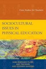 9781475808285-1475808283-Sociocultural Issues in Physical Education: Case Studies for Teachers