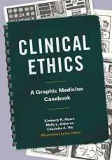 9780271092829-0271092823-Clinical Ethics: A Graphic Medicine Casebook