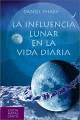 9781567185232-1567185231-La influencia lunar en la vida diaria (Spanish Edition)