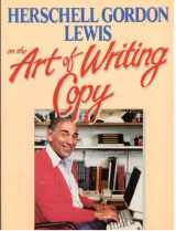 9780133871920-0133871924-Herschell Gordon Lewis on the Art of Writing Copy