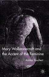 9780333963463-0333963466-Mary Wollstonecraft and the Accent of the Feminine
