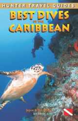 9781588435859-1588435857-Hunter Travel Guides Best Dives of the Caribbean