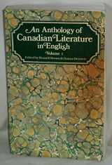 9780195403114-0195403118-An Anthology of Canadian Literature in English: Volume I