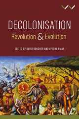 9781776148455-1776148452-Decolonisation: Revolution and Evolution