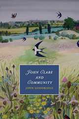 9781107566538-1107566533-John Clare and Community (Cambridge Studies in Romanticism, Series Number 96)