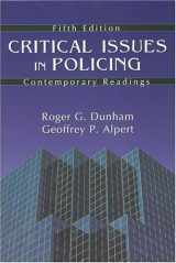 9781577663522-1577663527-Critical Issues in Policing: Contemporary Readings