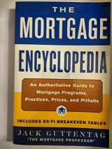9780071421652-0071421653-Mortgage Encyclopedia: An Authoritative Guide to Mortgage Programs, Practices, Prices and Pitfalls