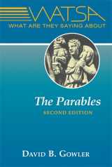 9780809154586-0809154587-What Are They Saying About the Parables?: Second Edition